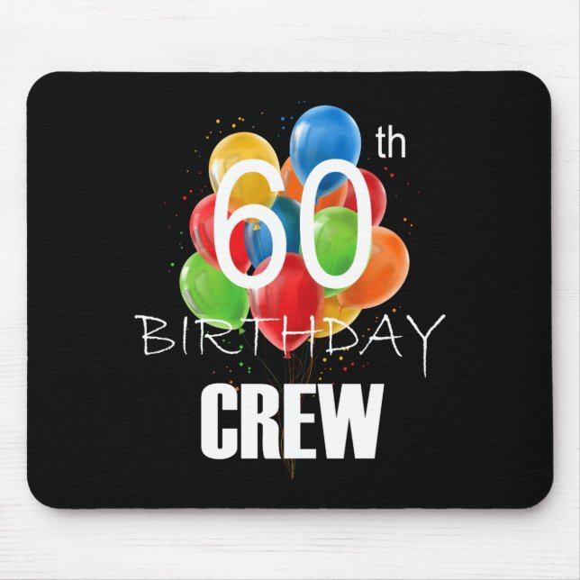 60th Birthday Crew 60 Party Crew Group Women  Mouse Mat (Front)