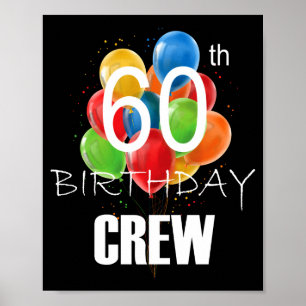 60th Birthday Crew 60 Party Crew Group Women Poster