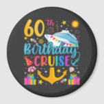 60th Birthday Cruise B-Day Party Circle Magnet<br><div class="desc">60th Birthday Cruise B-Day Party Funny design Gift Classic Circle Magnet Classic Collection.</div>