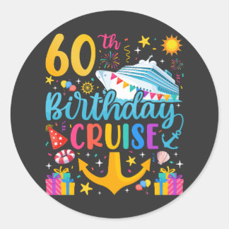 60th Birthday Cruise B-Day Party Classic Round Sticker