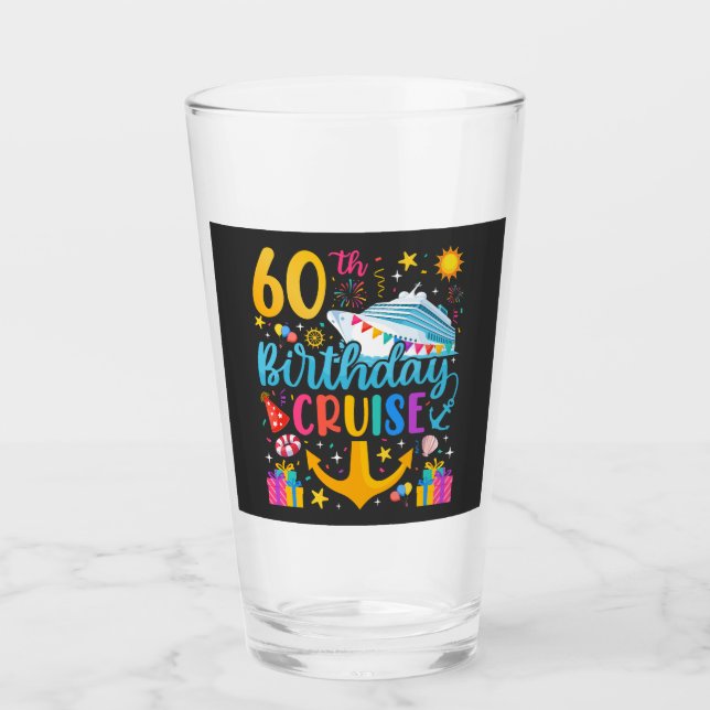 60th Birthday Cruise B-Day Party Drinking Glass (Front)