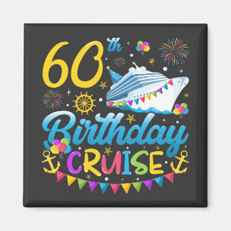 60th Birthday Cruise B-Day Party Square Magnet