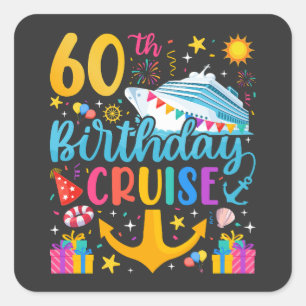 60th Birthday Cruise B-Day Party Square Sticker