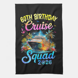 60Th Birthday Cruise Squad 2026 Cruising Party Tea Towel