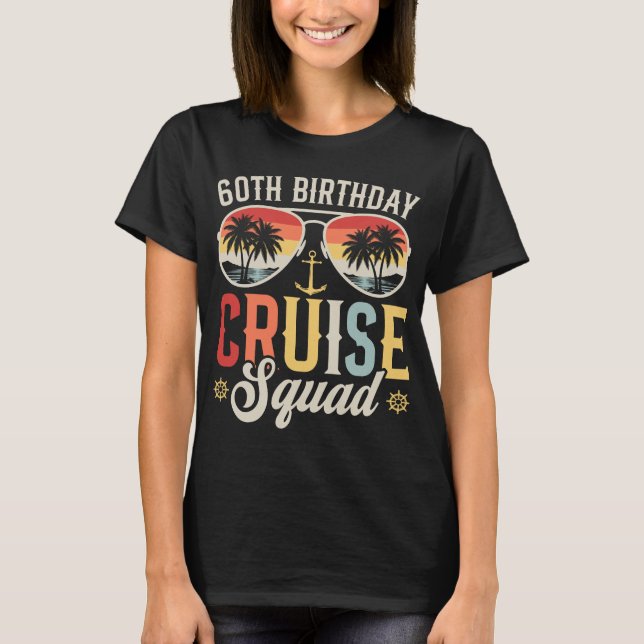 60TH Birthday Cruise Squad Family Matching Women T-Shirt (Front)