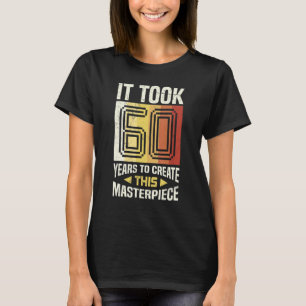 60th Birthday Dad 60 Years Father Men T-Shirt