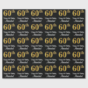 60th Birthday: Elegant Luxurious Faux Gold Look # Wrapping Paper