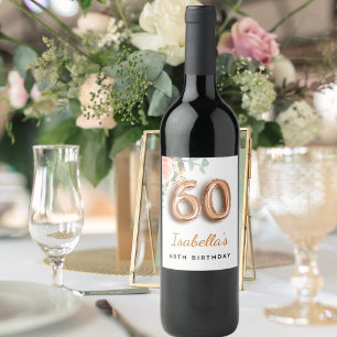 60th birthday floral rose gold eucalyptus monogram wine label