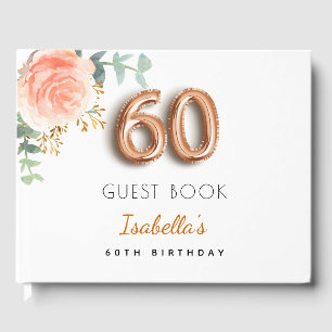 60th Birthday floral rose gold eucalyptus name Guest Book