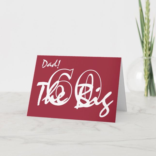 60th Birthday for dad, white letters on red. Card (Front)