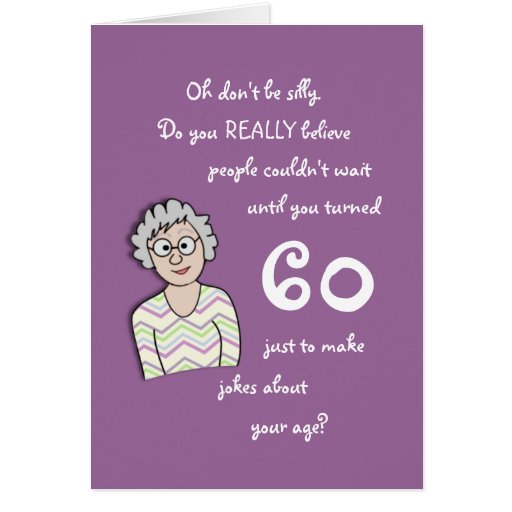 60th Birthday For Her-Funny Card | Zazzle