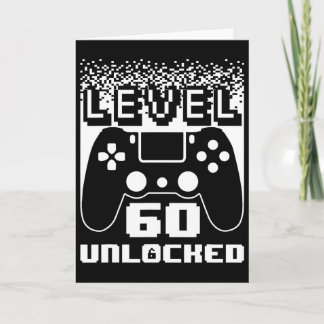 60th Birthday For Men Level 60 Unlocked Gamer 60 Y Card