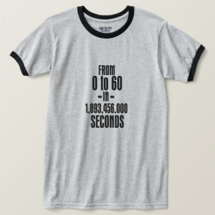 60th BIRTHDAY FROM 0 to 60 T-Shirt