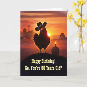 60th Birthday Funny Chicken Country with Cupcake Card