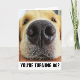 60TH BIRTHDAY FUNNY DOG GREETING CARDS