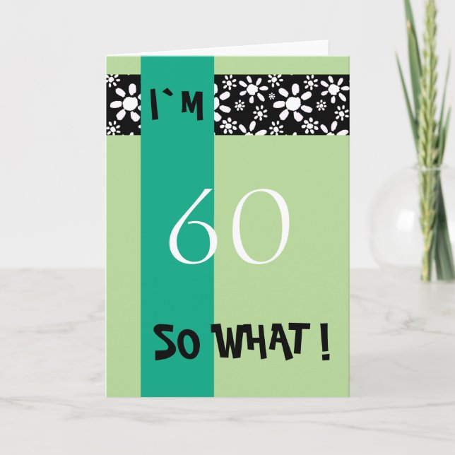 60th Birthday Funny Motivational Card (Front)