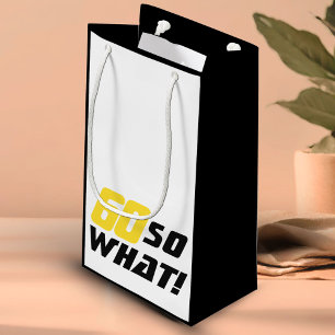 60th Birthday Funny Motivational Modern Black Small Gift Bag
