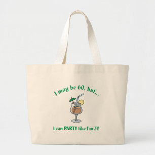 60th Birthday Gag Gift Large Tote Bag