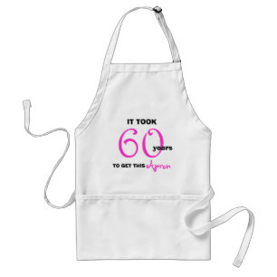 60th Birthday Gifts Apron - Funny