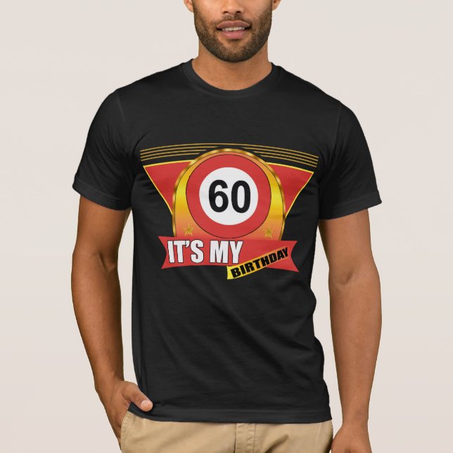 60th Birthday Gifts T Shirt (Front)