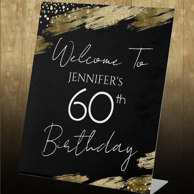 60th Birthday Gold Black Welcome Pedestal Sign (Creator Uploaded)