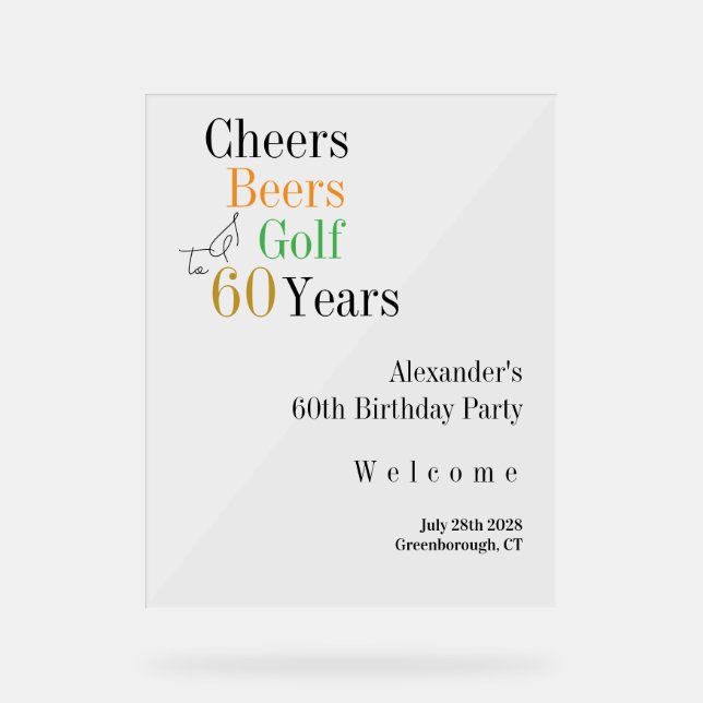 60th Birthday Golf Cheers Beers Minimal Welcome Acrylic Sign (Front)