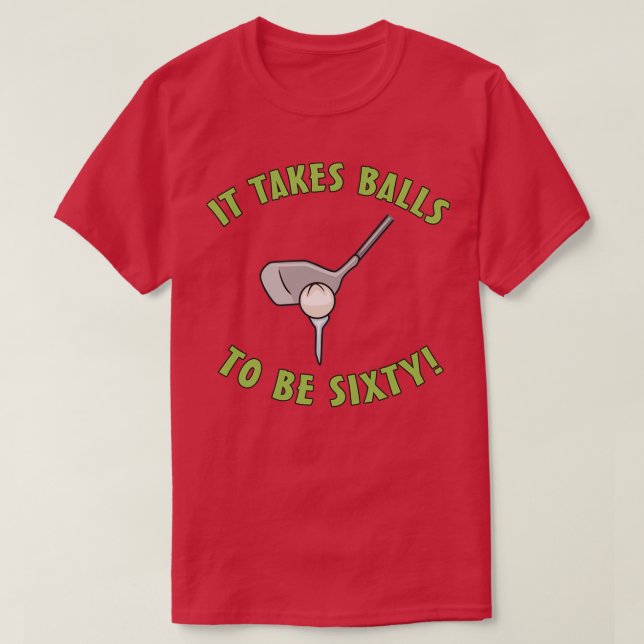 60th Birthday Golf Humor T-Shirt (Design Front)