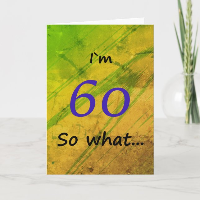 60th Birthday Green Funny Card (Front)