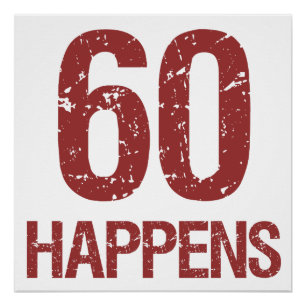 60th Birthday Humour Poster