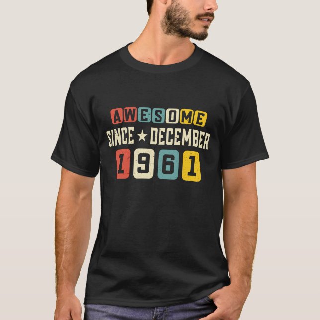 60th Birthday in December 1961 T-Shirt (Front)