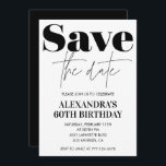 60th birthday invitation Black White Save the date<br><div class="desc">60th birthday invitation Black White Save the date black modern</div>