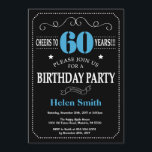 60th Birthday Invitation Blue and Black Chalkboard<br><div class="desc">60th Birthday Invitation Blue and Black Typography. Chalkboard. Black and White Background. Adult Birthday. Male Men or Women Birthday. Kids Boy or Girl Lady Teen Teenage Bday Invite. 13th 15th 16th 18th 20th 21st 30th 40th 50th 60th 70th 80th 90th 100th. Any Age. For further customisation, please click the "Customise...</div>