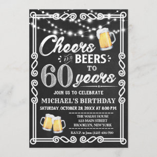 60th Birthday Invitation   Cheers and Beers