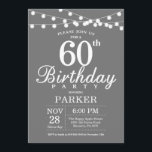 60th Birthday Invitation Grey and White<br><div class="desc">60th Birthday Invitation with String Lights. Grey Background. Men or Women Birthday. 13th 15th 16th 18th 20th 21st 30th 40th 50th 60th 70th 80th 90th 100th,  Any age. For further customisation,  please click the "Customise it" button and use our design tool to modify this template.</div>