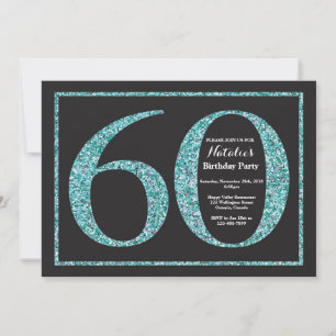 60th Birthday Invitation Teal Glitter Chalkboard