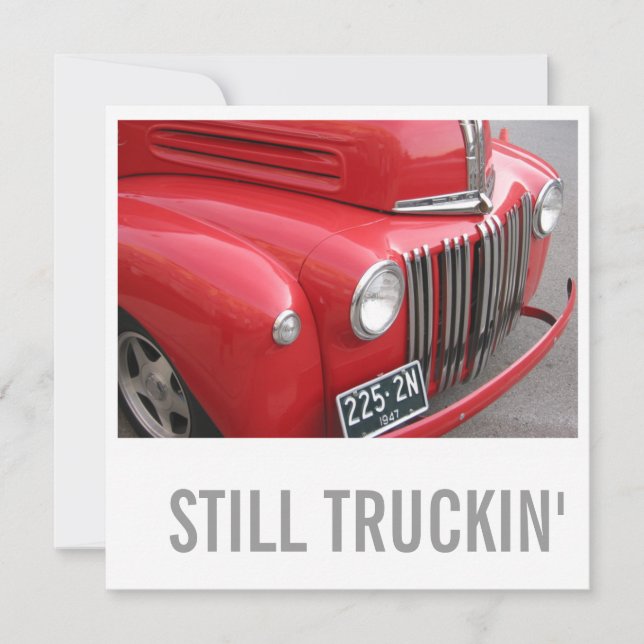 60th Birthday Invitations - Still Trucking (Front)