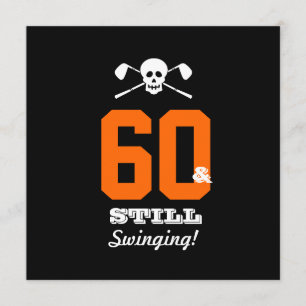 60th Birthday Invite Golf - Still Swinging!