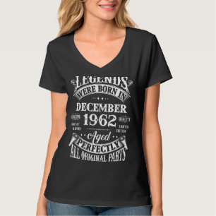 60th Birthday Legends Born In December 1962 60 Yr T-Shirt