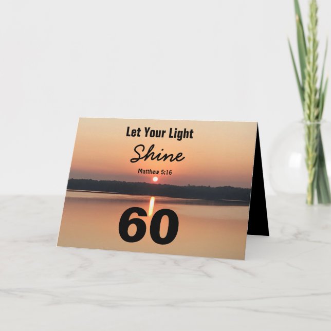 60th Birthday Let Your Light Shine Sun Bible Quote Card (Front)