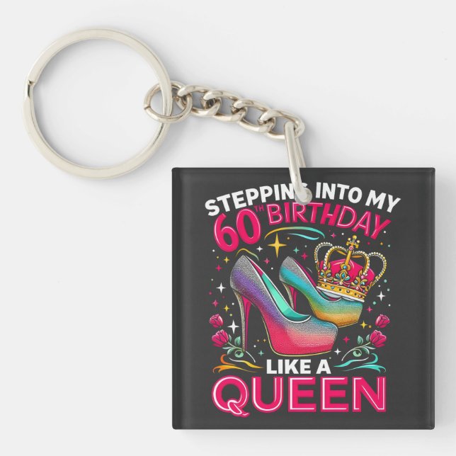 60th Birthday Like A Queen Happy 60 Years Women's Key Ring (Front)