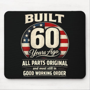 60th Birthday Man Woman Built 60 Years Ago Funny Mouse Mat