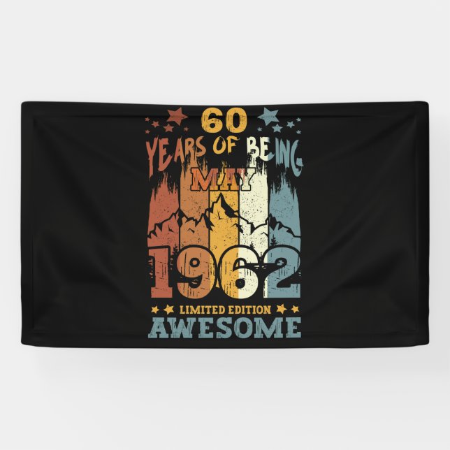 60th Birthday May 1962 60 Years Of Being Awesome Banner (Horizontal)