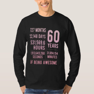 60th Birthday Men & Women Funny 60 Years Old T-Shirt