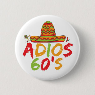 60th Birthday Mexican Party Cinco de Mayo Fiesta  6 Cm Round Badge