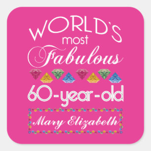 60th Birthday Most Fabulous Colourful Gems Pink Square Sticker