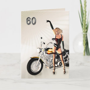 60th Birthday, Motorbike and Girl Card