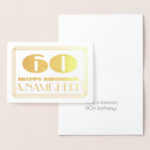 60th Birthday; Name + Art Deco Inspired Look "60" Foil Card