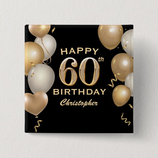 60th Birthday Party Black and Gold Balloons 15 Cm Square Badge (Front)