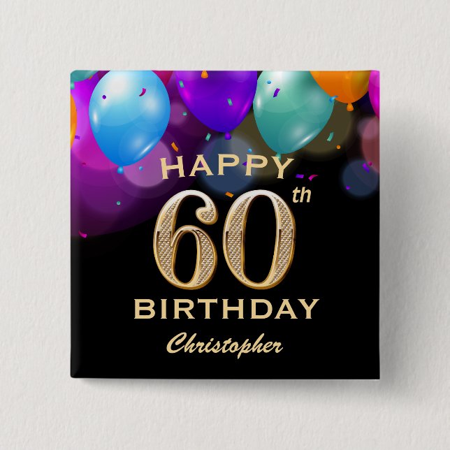 60th Birthday Party Black and Gold Balloons 15 Cm Square Badge (Front)