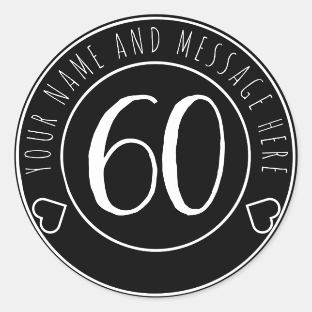 60th Birthday Party Black and White Modern Simple Classic Round Sticker (Front)